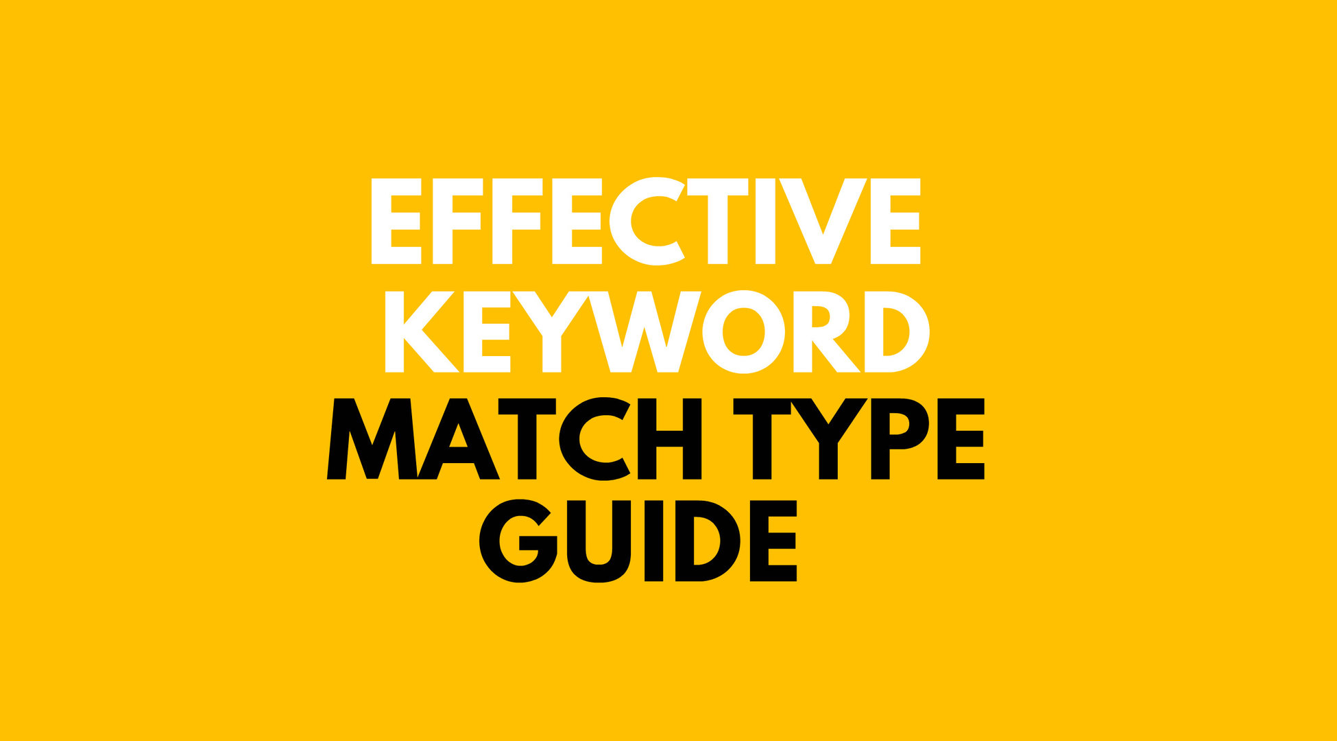 keyword match type